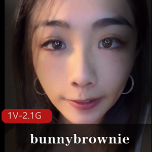 台湾S妹bunnybrownie火爆作品合集：117个视频，总大小8.8G推特自拍大神