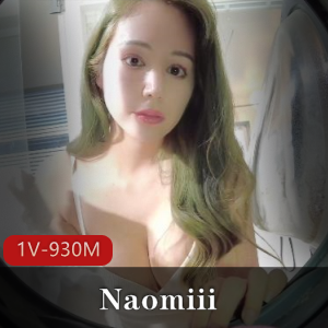 旧资源ofNaomiii洗衣机之战合集1V930M，经典自拍福利，时长21分