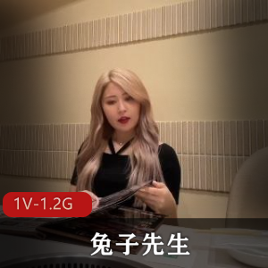 大学自拍兔子先生班花实录1V1.2G，回忆青春，时长35分钟